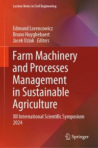 bokomslag Farm Machinery and Processes Management in Sustainable Agriculture