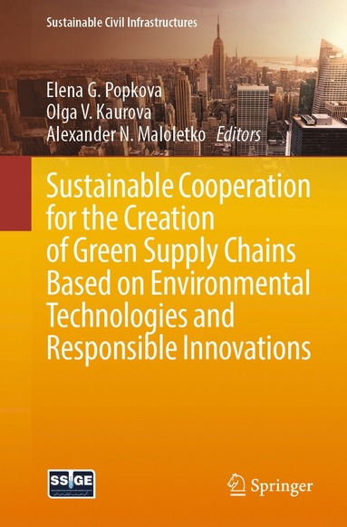 bokomslag Sustainable Cooperation for the Creation of Green Supply Chains Based on Environmental Technologies and Responsible Innovations