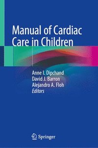 bokomslag Manual of Cardiac Care in Children