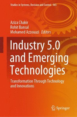 bokomslag Industry 5.0 and Emerging Technologies