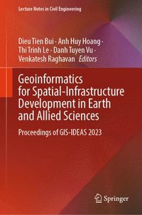 bokomslag Geoinformatics for Spatial-Infrastructure Development in Earth and Allied Sciences