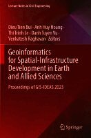 Geoinformatics for Spatial-Infrastructure Development in Earth and Allied Sciences