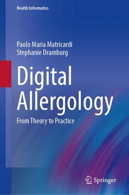 Paolo Maria Matricardi, Stephanie Dramburg - Digital Allergology, Inbunden