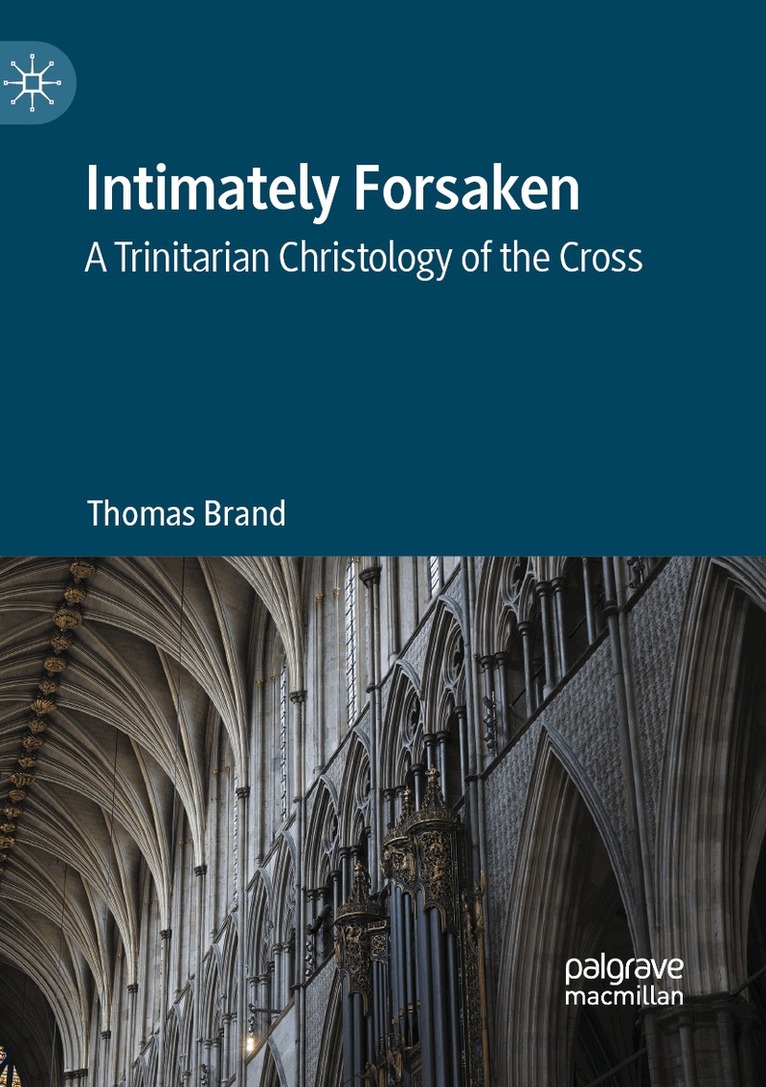 Thomas Brand - Intimately Forsaken, Häftad. Tillgänglighet: Lägg i varukorg