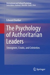 bokomslag The Psychology of Authoritarian Leaders