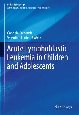 bokomslag Acute Lymphoblastic Leukemia in Children and Adolescents