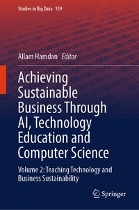 bokomslag Achieving Sustainable Business Through AI, Technology Education and Computer Science