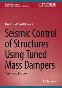 bokomslag Seismic Control of Structures Using Tuned Mass Dampers