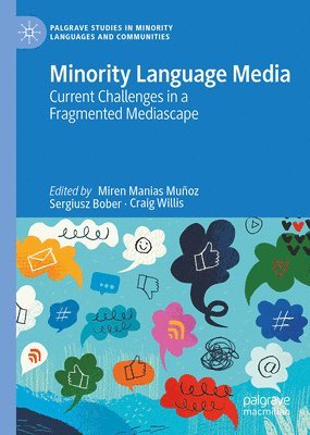 Miren Manias-Muñoz, Sergiusz Bober, Craig Willis - Minority Language Media, Inbunden. Tillgänglighet: Lägg i varukorg