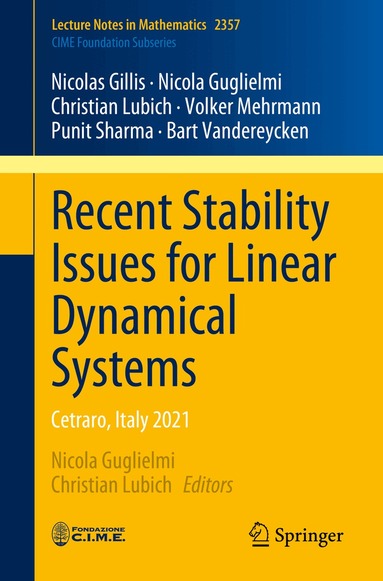 Nicolas Gillis, Nicola Guglielmi, Christian Lubich, Volker Mehrmann, Punit Sharma, Bart Vandereycken, Nicola Guglielmi, Christian Lubich - Recent Stability Issues for Linear Dynamical Systems, Häftad