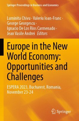 Europe in the New World Economy: Opportunities and Challenges