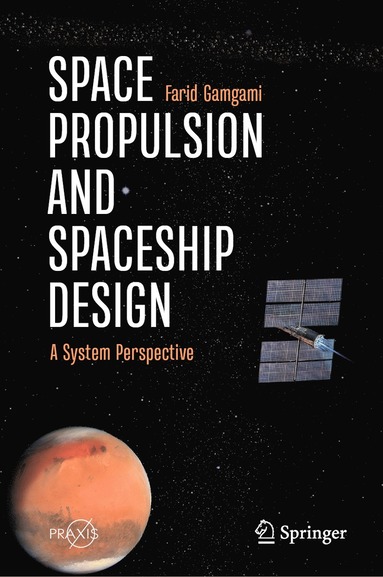 bokomslag Space Propulsion and Spaceship Design