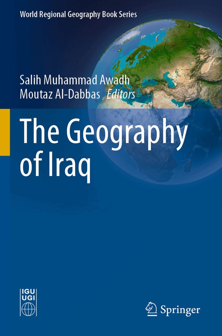 Salih Muhammad Awadh, Moutaz Al-Dabbas - Geography of Iraq, Häftad. Tillgänglighet: Lägg i varukorg