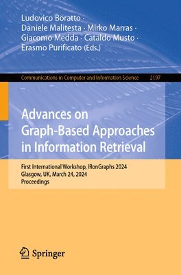 bokomslag Advances on Graph-Based Approaches in Information Retrieval