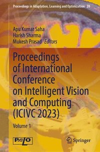 bokomslag Proceedings of International Conference on Intelligent Vision and Computing (ICIVC 2023)