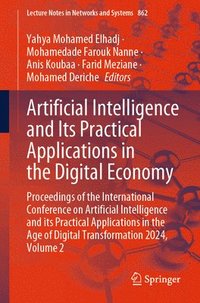 bokomslag Artificial Intelligence and Its Practical Applications in the Digital Economy