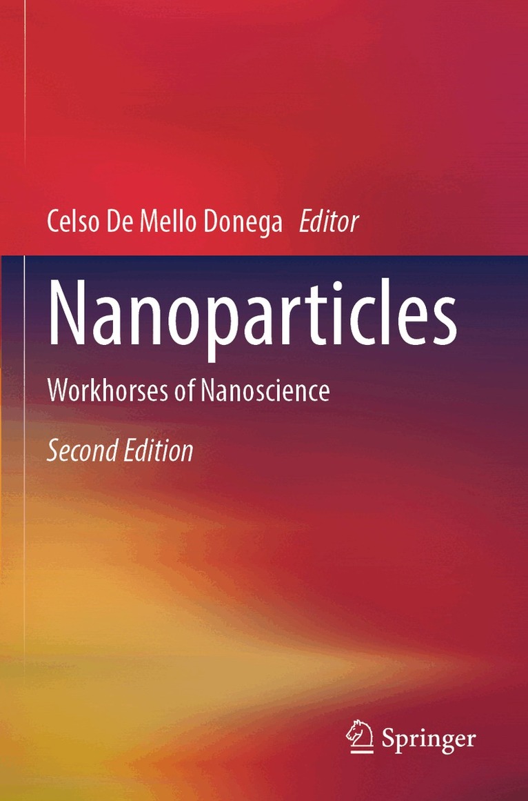 Celso De Mello Donega - Nanoparticles, Häftad