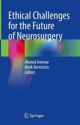 bokomslag Ethical Challenges for the Future of Neurosurgery