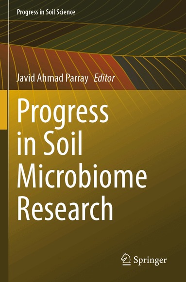 Javid Ahmad Parray - Progress in Soil Microbiome Research, Häftad