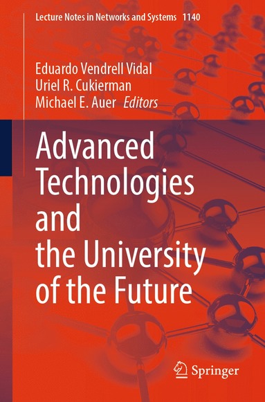 bokomslag Advanced Technologies and the University of the Future