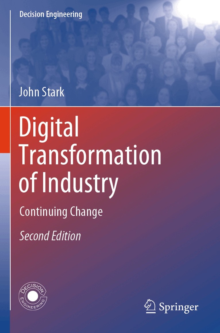 John Stark - Digital Transformation of Industry, Häftad
