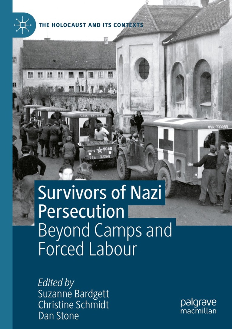 Suzanne Bardgett, Christine Schmidt, Dan Stone - Survivors of Nazi Persecution, Häftad. Tillgänglighet: Lägg i varukorg