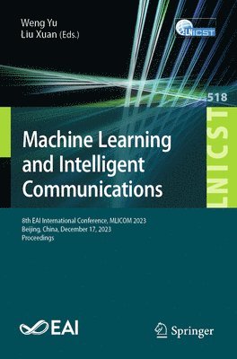 bokomslag Machine Learning and Intelligent Communication