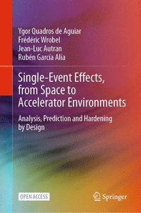 bokomslag Single-Event Effects, from Space to Accelerator Environments