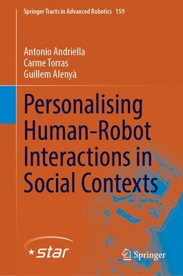 Personalising Human-Robot Interactions in Social Contexts 1