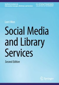 bokomslag Social Media and Library Services