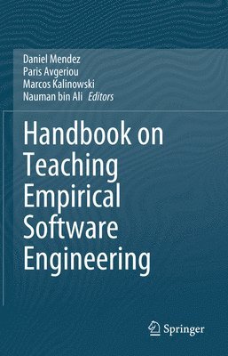 Handbook on Teaching Empirical Software Engineering 1