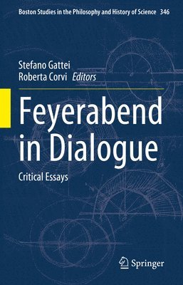 Stefano Gattei, Roberta Corvi - Feyerabend in Dialogue, Inbunden