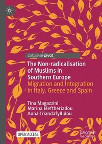 bokomslag The Non-radicalisation of Muslims in Southern Europe