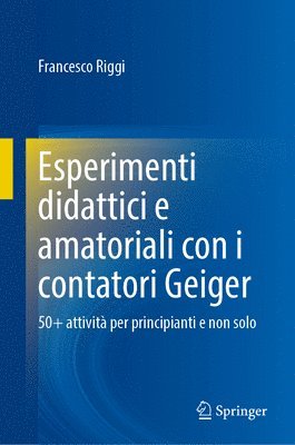 Esperimenti didattici e amatoriali con i contatori Geiger 1