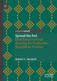 bokomslag Spread the Fed