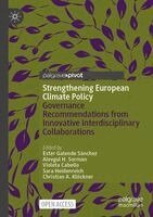 Ester Galende Sánchez, Alevgul H. Sorman, Violeta Cabello, Sara Heidenreich, Christian A. Klöckner - Strengthening European Climate Policy, Häftad