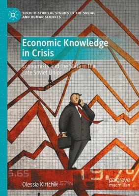 bokomslag Economic Knowledge in Crisis