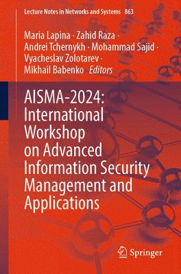 bokomslag AISMA-2024: International Workshop on Advanced Information Security Management and Applications