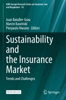 Juan Bataller-Grau, Marcin Kawiński, Pierpaolo Marano - Sustainability and the Insurance Market, Häftad