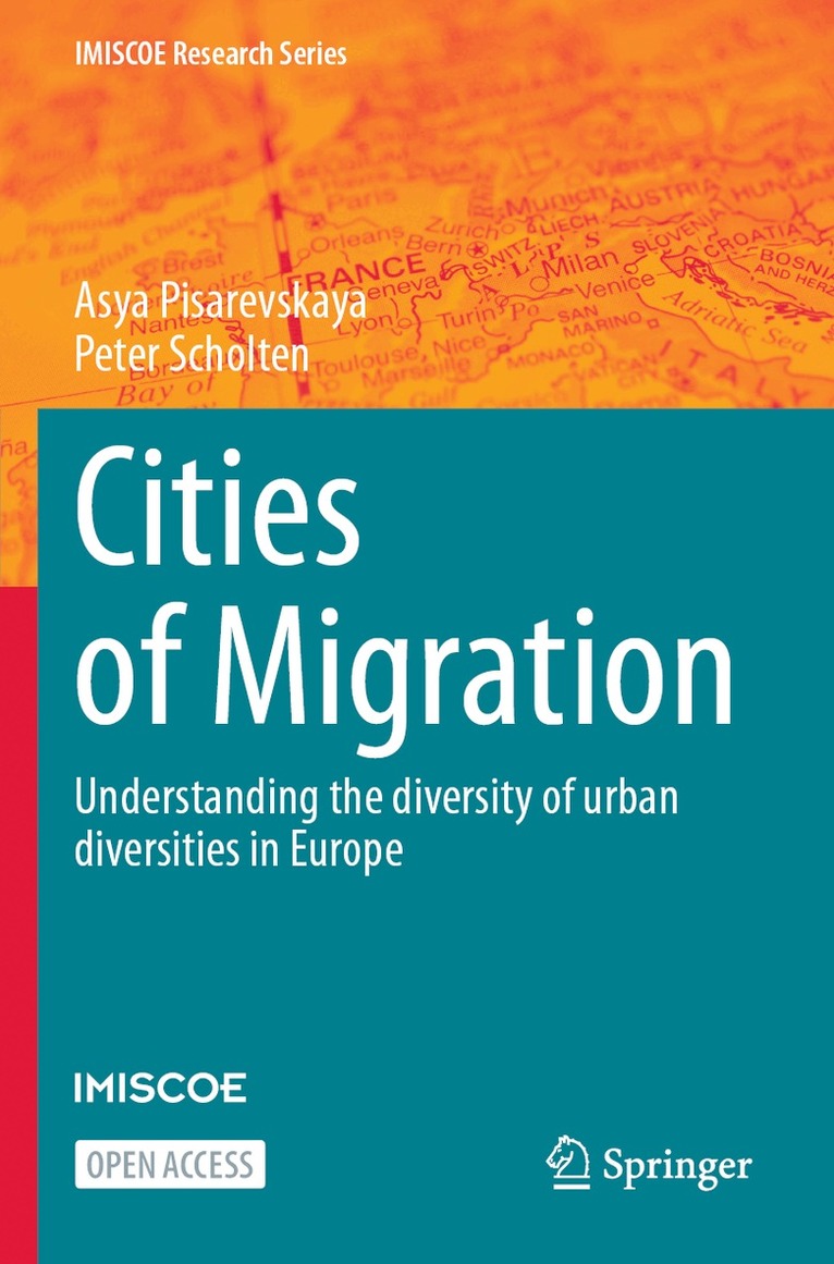 Asya Pisarevskaya, Peter Scholten - Cities of Migration, Häftad