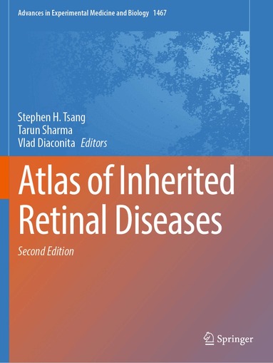Stephen H. Tsang, Tarun Sharma, Vlad Diaconita - Atlas of Inherited Retinal Diseases, Häftad