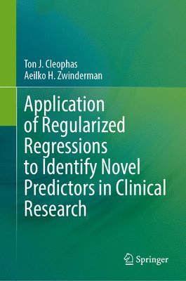 Application of Regularized Regressions to Identify Novel Predictors in Clinical Research