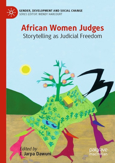 J. Jarpa Dawuni - African Women Judges, Häftad