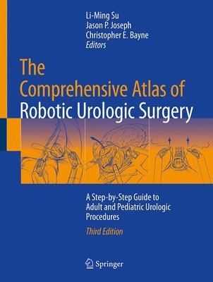 bokomslag The Comprehensive Atlas of Robotic Urologic Surgery