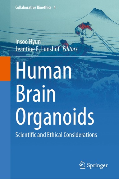 Insoo Hyun, Jeantine E. Lunshof - Human Brain Organoids, Inbunden
