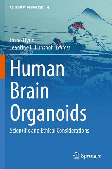 Insoo Hyun, Jeantine E. Lunshof - Human Brain Organoids, Häftad