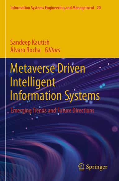 Sandeep Kautish, Álvaro Rocha - Metaverse Driven Intelligent Information Systems, Häftad