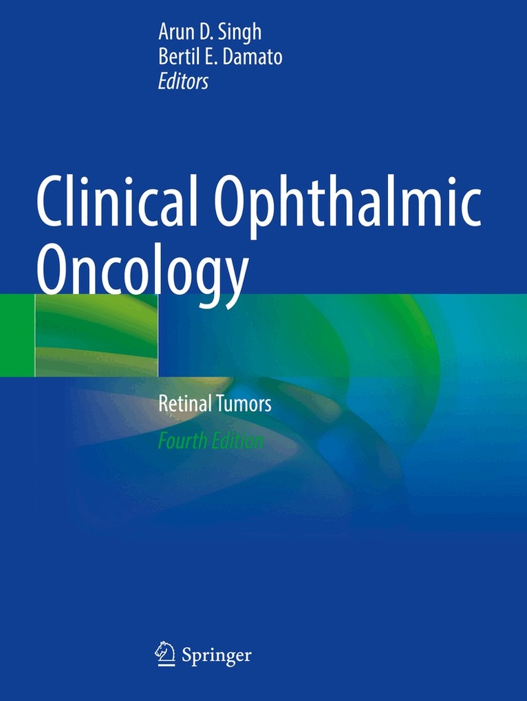 Arun D. Singh, Bertil E. Damato - Clinical Ophthalmic Oncology, Häftad. Tillgänglighet: Lägg i varukorg