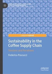 bokomslag Sustainability in the Coffee Supply Chain