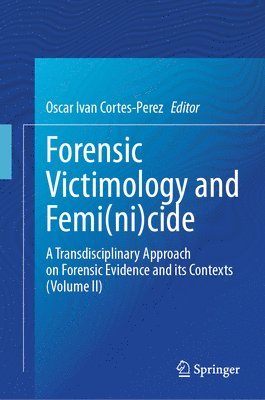 bokomslag Forensic Victimology and Femi(ni)cide